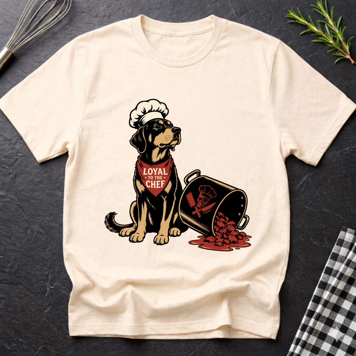 Loyal to the Chef T-Shirt