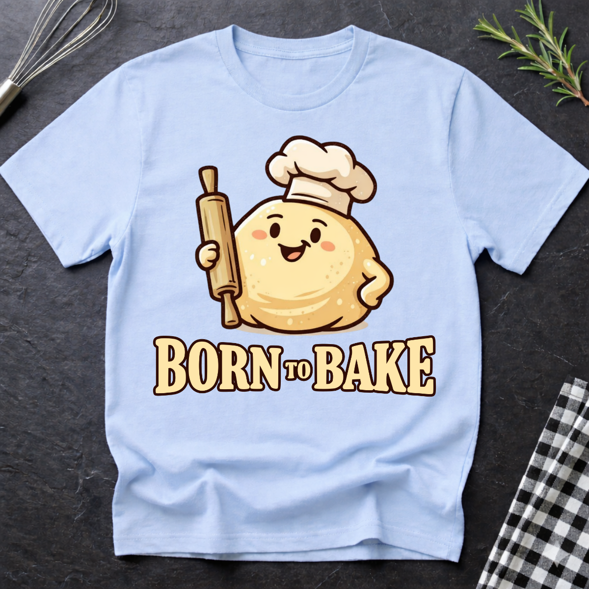 Born To Bake T-Shirt