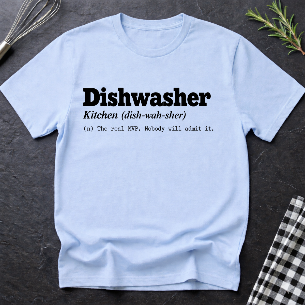Dishwasher Definition T-Shirt