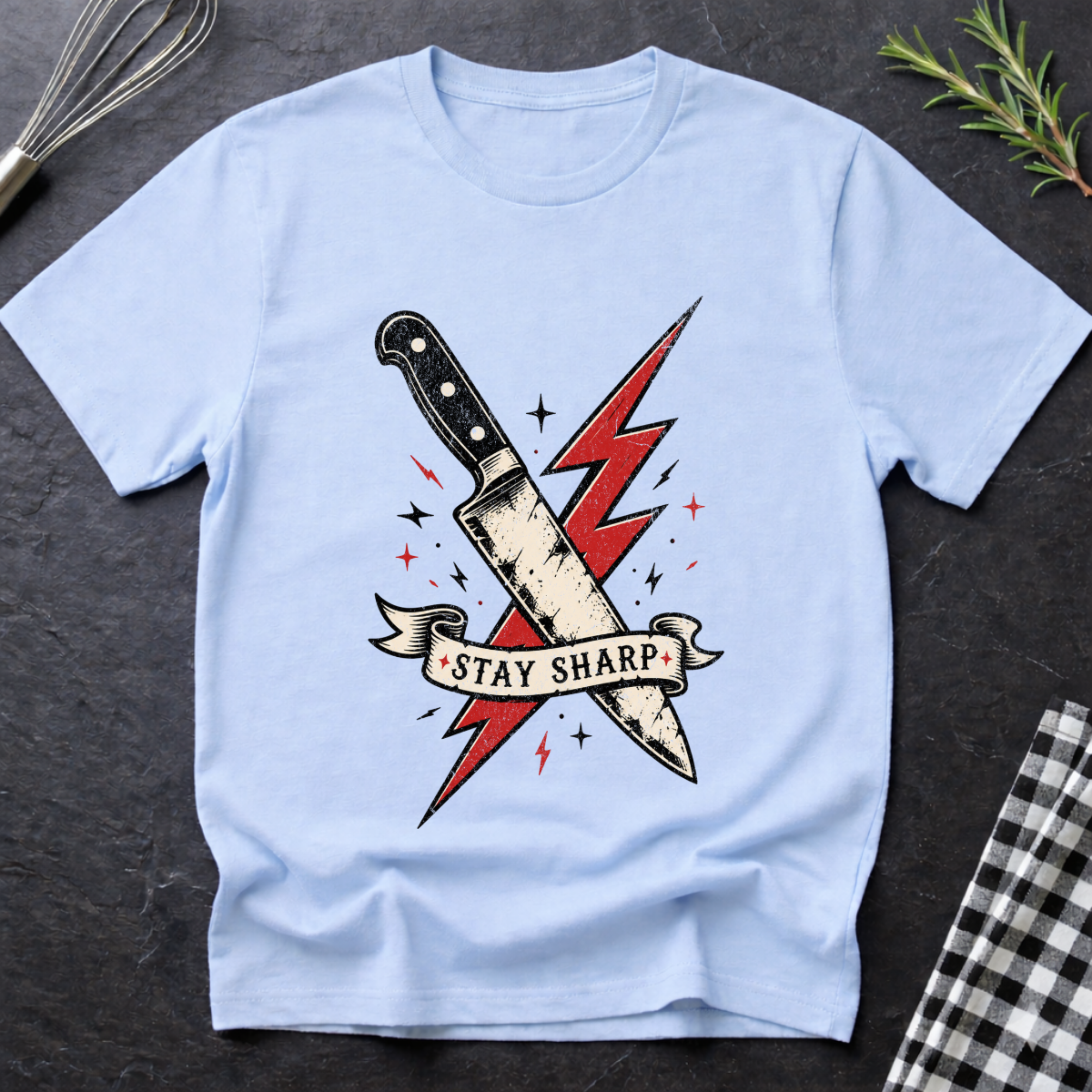 Stay Sharp T-Shirt