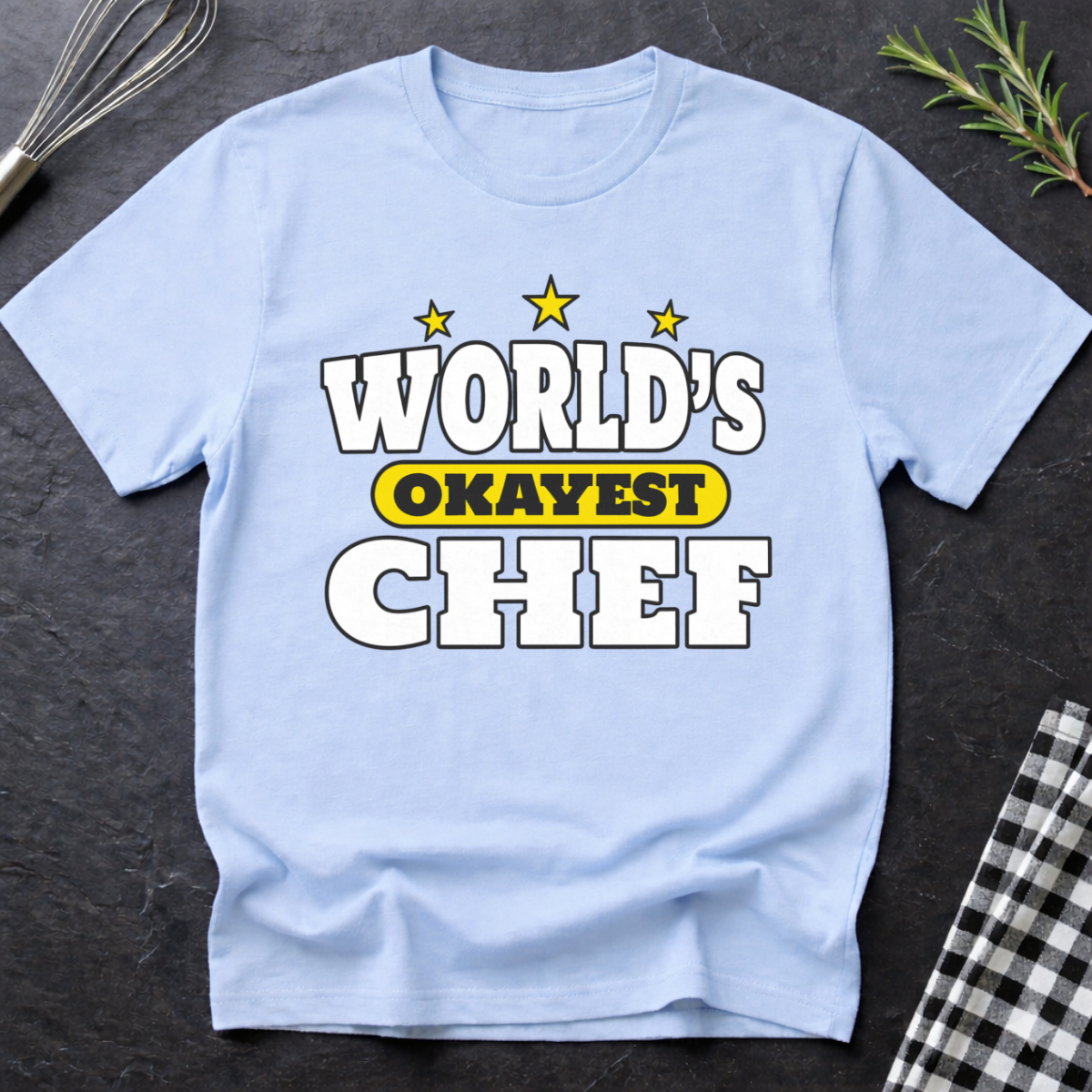 World's Okayest Chef T-Shirt