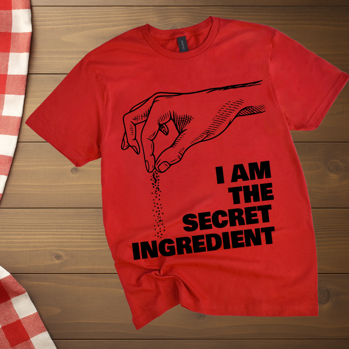 I Am The Secret Ingredient T-Shirt