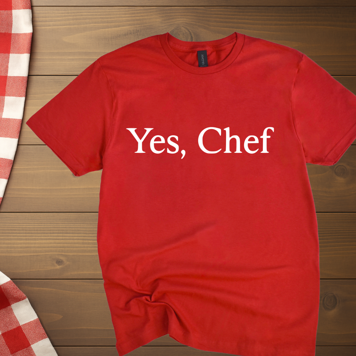Yes, Chef T-Shirt