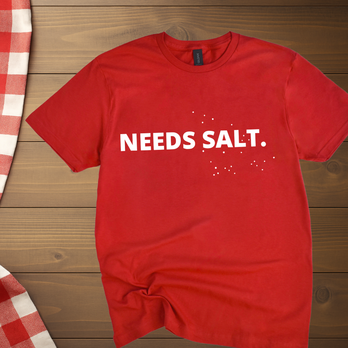 Chef Needs Salt T-Shirt